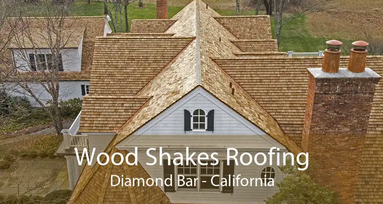 Wood Shakes Roofing Diamond Bar - California